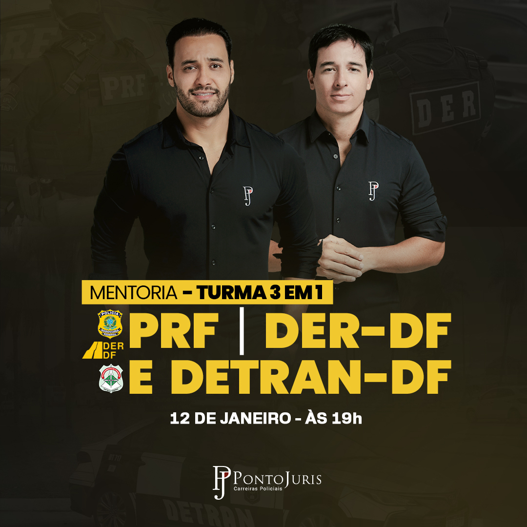MENTORIA 3 EM 1: PRF, DETRAN & DER