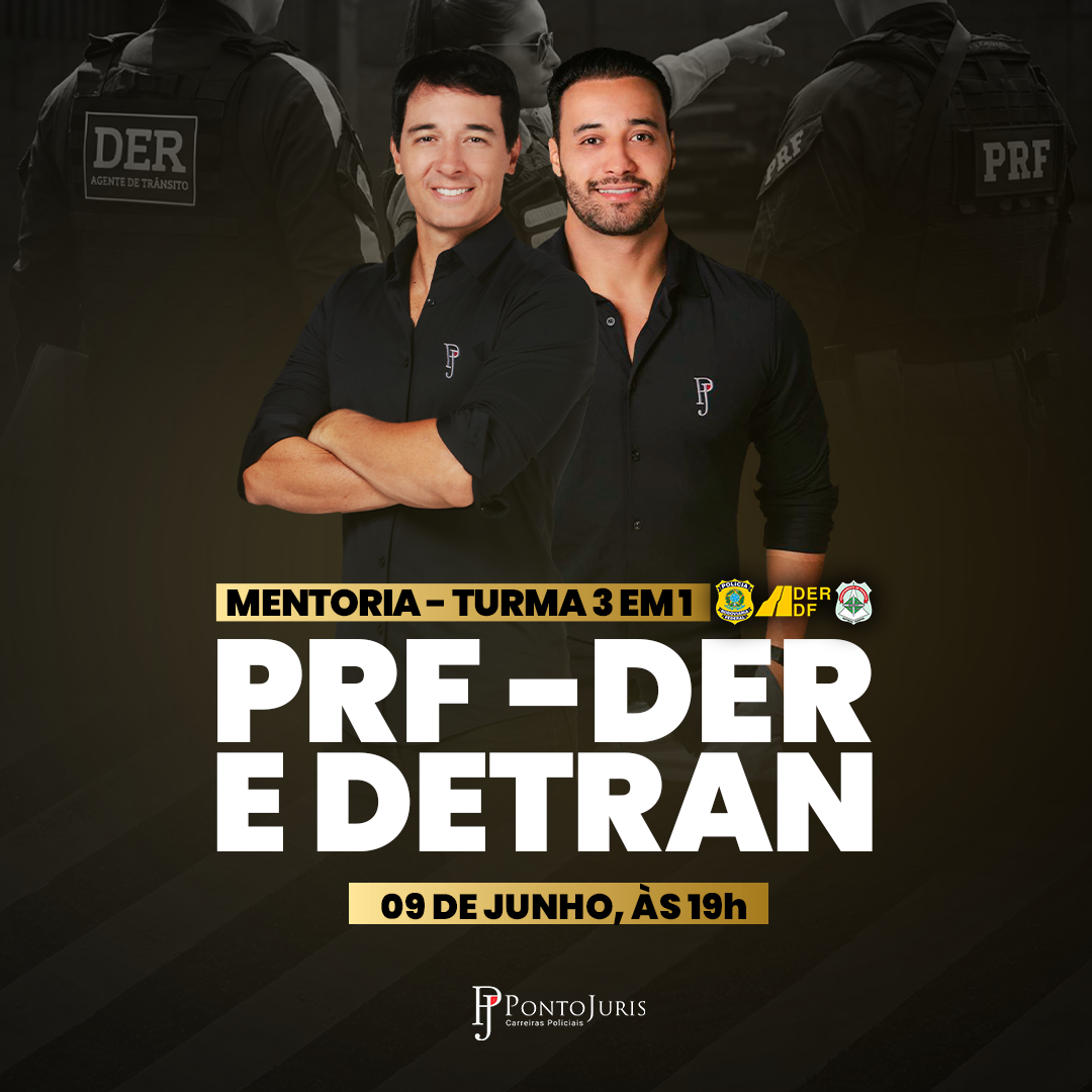 MENTORIA 3 EM 1: PRF, DETRAN & DER MENTORIA 3 EM 1: PRF, DETRAN & DER