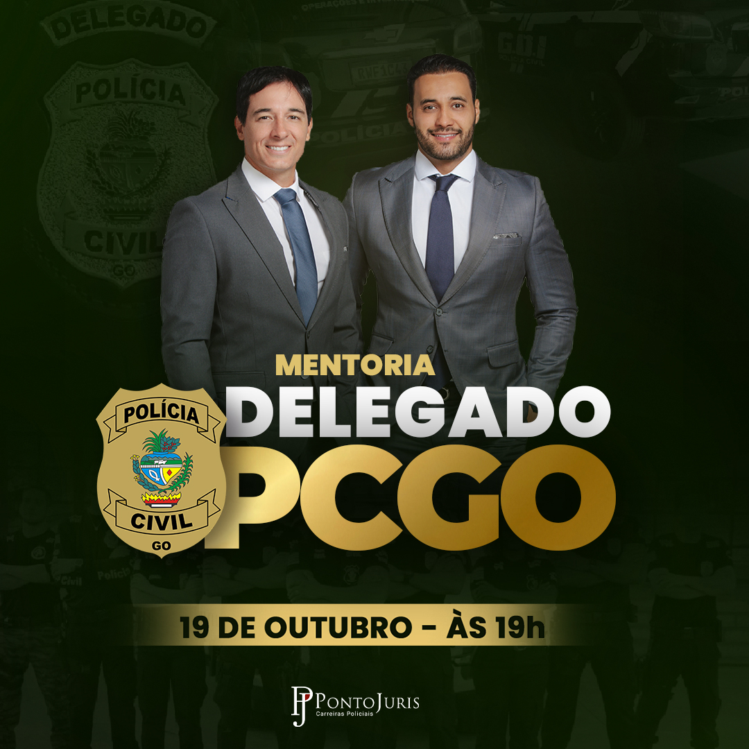 Mentoria - Delegado PCGO Mentoria - Delegado PCGO
